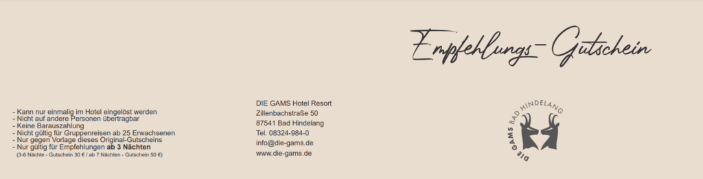 Empfehlungs-Gutschein des Die Gams Hotel Resort in Bad Hindelang mit Bedingungen zur Einlösung und Kontaktdaten des Hotels.